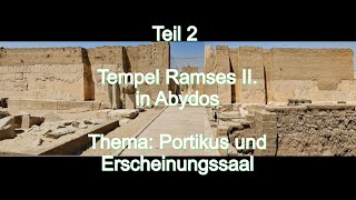 Abydos Teil 2 - Tempel Ramses II. - 2. Folge