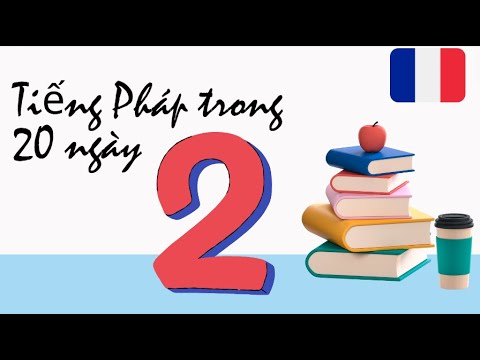 Video Ngày 2# Khoá học tiếng Pháp miễn phí#Etre# Kiến thức... - youtube