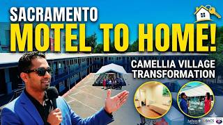 Motel to Home: Inside Sacramento’s New Housing Solution (Camellia Village)
