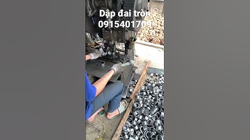 Cách dập vòng tròn thép dày bằng máy đột dập #maydotdap  #shorts