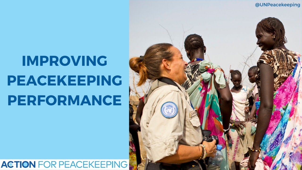 Improving Peacekeeping Performance: A Year Since UN Security Council Resolution 2436