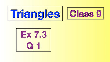 Ex 7.3 Q1 Class 9 Triangles Chapter 7 NCERT CBSE PSEB Maths Rationalised Book