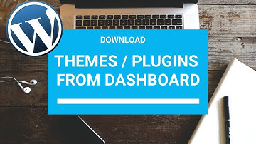 Download WordPress themes and Plugins from dashboard