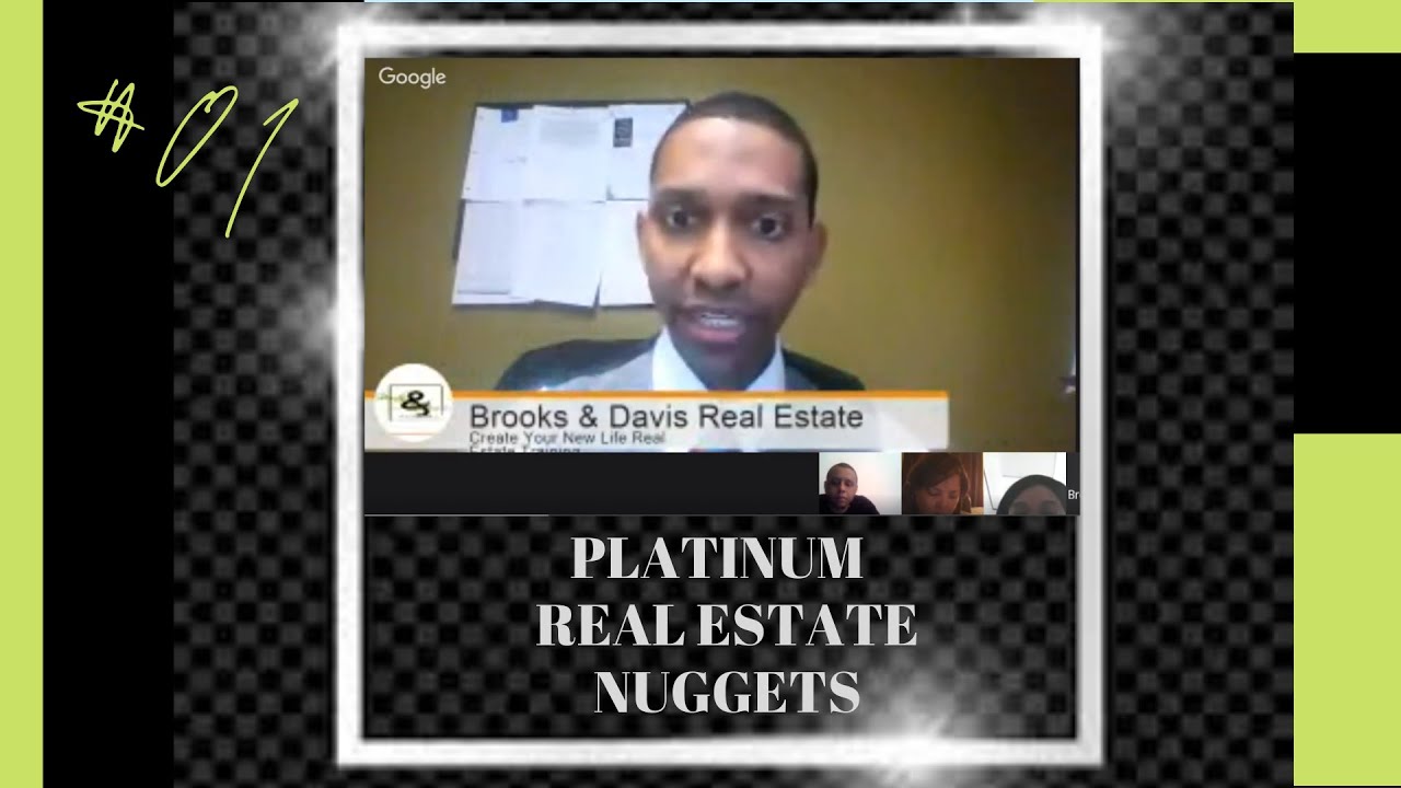 Platinum Real Estate Nugget #1