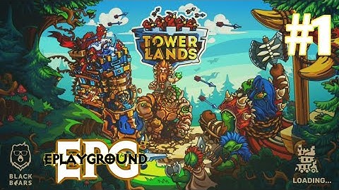 Towerlands - Tower Defense Gameplay (Android/IOS)