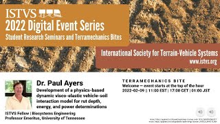 Dr. Paul Ayers | Physics-Based Vehicle-Terrain Interaction Models by ISTVS 215 views 2 years ago 1 hour, 19 minutes