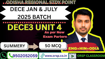 DECE Jan & July 2025 Batch | DECE3 Unit 4 Notes + 50 MCQ | ORSP Classroom