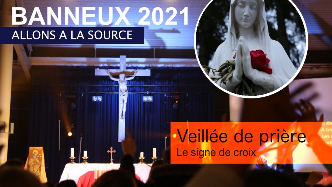 Banneux 2021 - Veillée de prière - YouTube