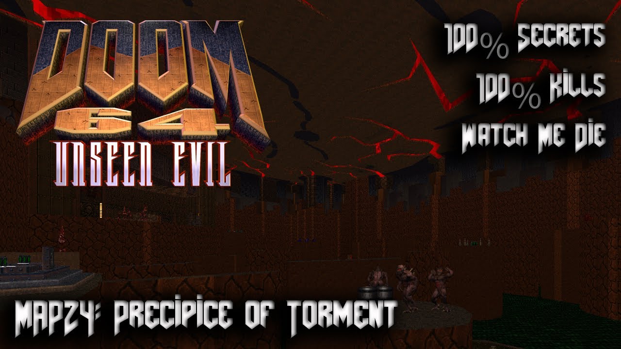 DOOM 64 Unseen Evil - Amalgoom - Map24: Precipice of Torment - 100% Secrets
