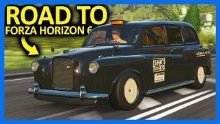 Road to Forza Horizon 6 : The ULTIMATE Taxi!! (Part 5)