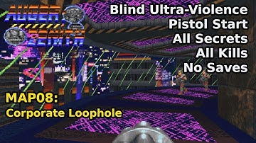 AUGER;ZENITH - MAP08: Corporate Loophole (Blind Ultra-Violence 100%)