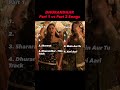 DHURANDHAR Part 1 Vs Part 2 Songs Dhurandhar 