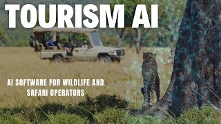 Ai Software For Wildlife And Safari Operators