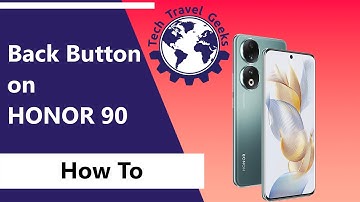 How to get back button navigation on the Honor 90 #honor90