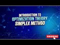 Simplex Method | Introduction to optimization theory 