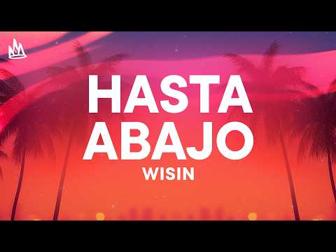 Wisin, Ivy Queen - Hasta Abajo [Letra]