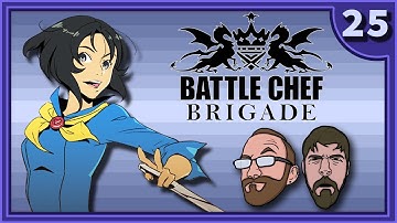 Battle Chef Brigade | Pure Oven Action | Part 25 - Game Devs Play Games