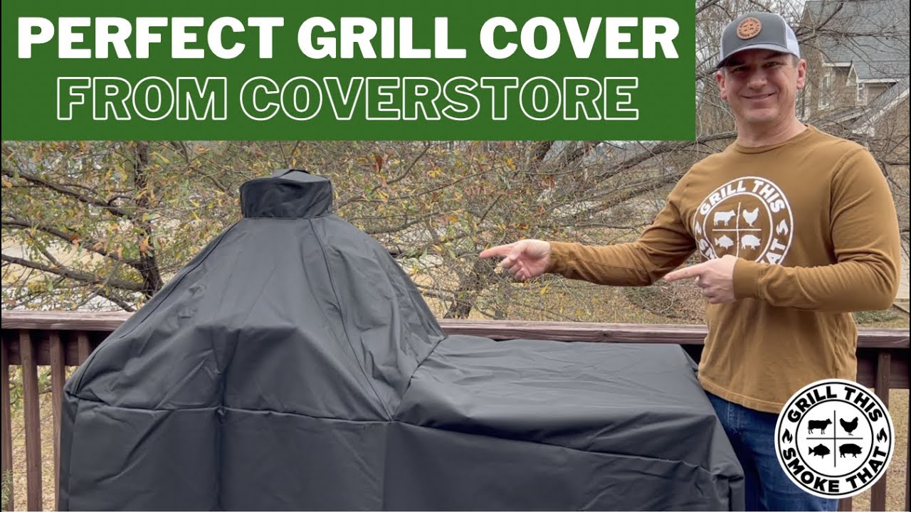 Perfect Grill Cover With 7 Year Warranty! CoverStore CoverMates