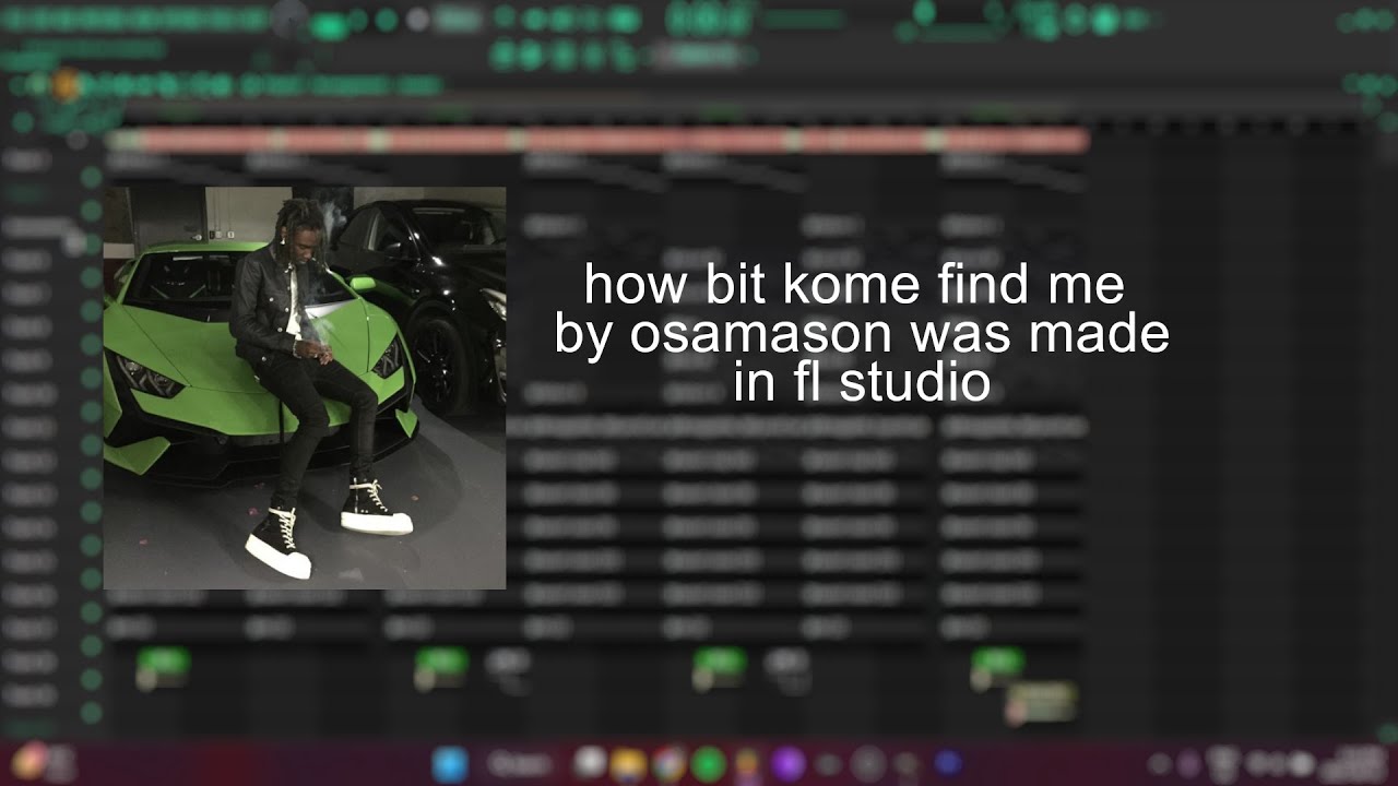 how bit kome find me by osamason was made in less thna 5 minutes
