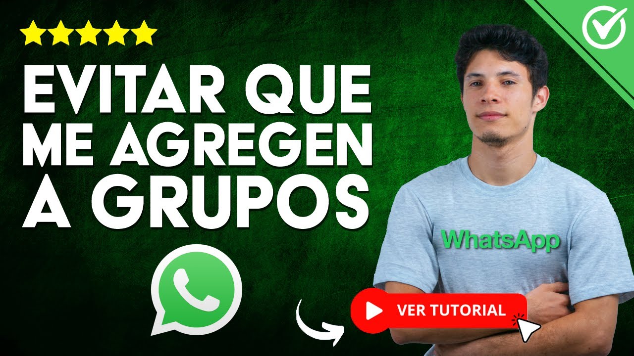 🙅‍♂️ Cómo Evitar que me AGREGUEN A GRUPOS de WhatsApp sin mi ...