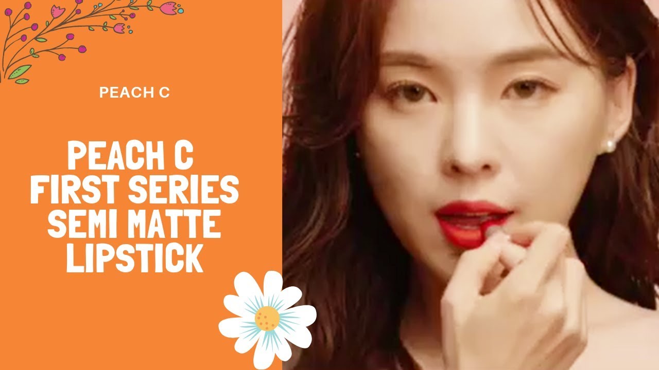 Peach C First Series Semi Matte Lipstick | YesStyle Korean Beauty
