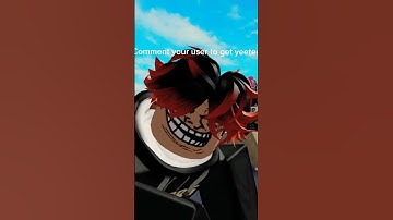 Comment Your User To Get ✨Yeeted✨