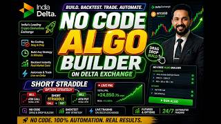 Delta Exchange No-Code Algo Builder 🚀 | Build & Automate Short Straddle Options Strategy | Live P&L