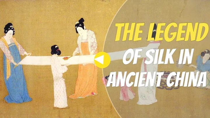 The Legend of Silk in Ancient China - What Is Silk? - DayDayNews