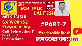 #PART07 CALL SUBROUTINE FEND AND SRET IN GX WORKS2| MITSUBISHI TUTORIALS HINDI| AUTOMATION TUTORIALS screenshot 5