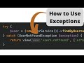 Exceptions in Laravel: Why/How to Use and Create Your Own