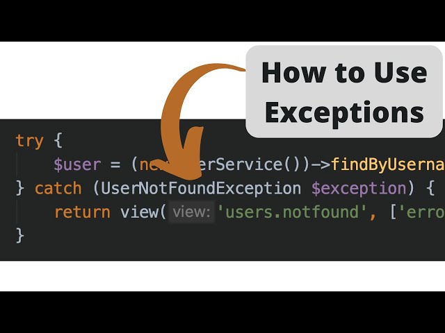 Exceptions in Laravel: Why/How to Use and Create Your Own 