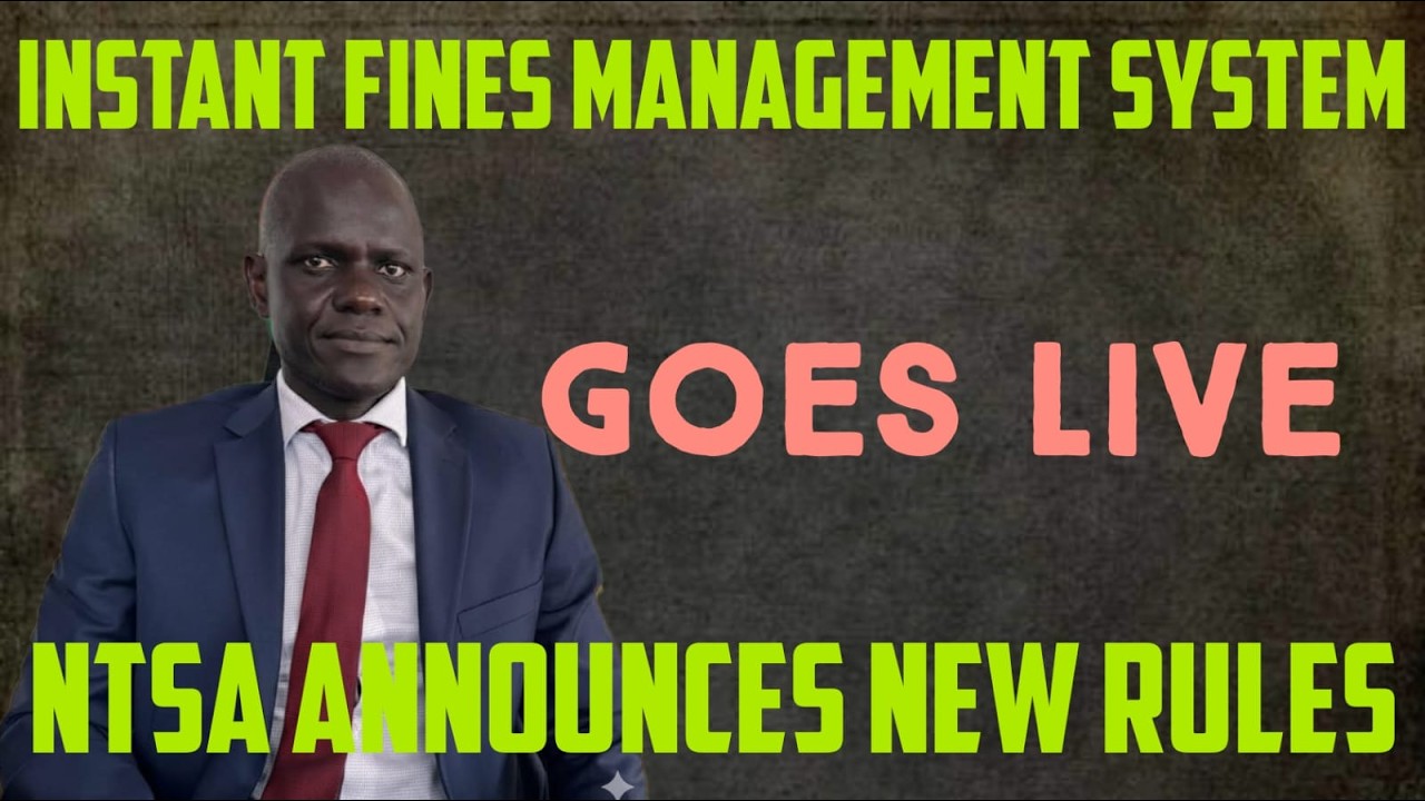 Запущена система мгновенного управления штрафами; NTSA объявляет о новых правилах!