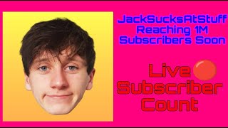 JackSucksAtStuff To 1M Subscribers! | 🔴 Live Subscriber Count | SocialCounts.org