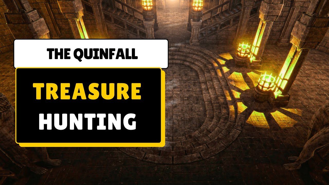 Treasure Hunting - How to Enter Treasure Room - The Quinfall