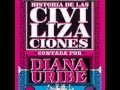 Historia de las civilizaciones - Diana Uribe CD-1