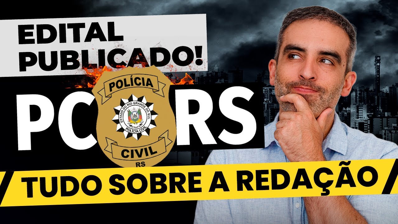REDAÇÃO DA PCRS - EDITAL PUBLICADO!