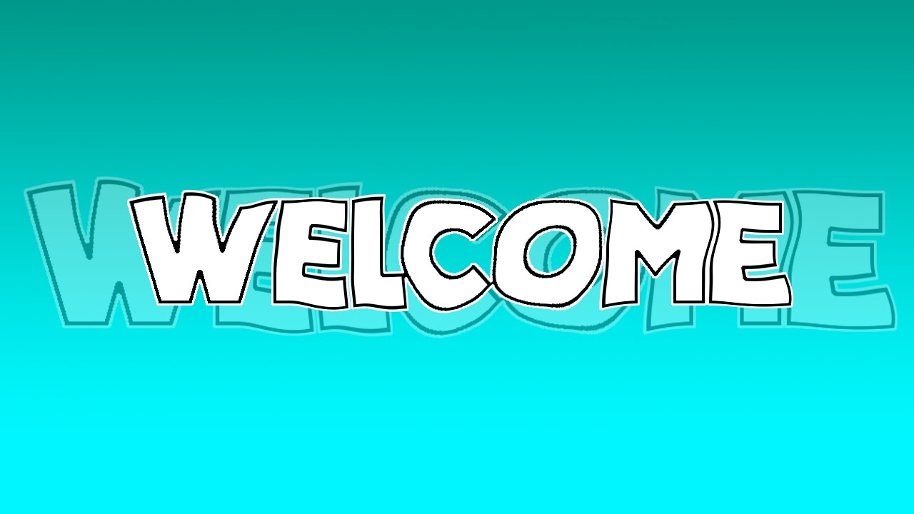 Welcome!