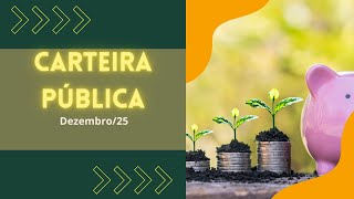 Carteira Pública do Canal (12/25)