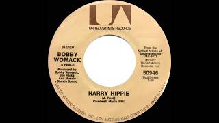 1973 HITS ARCHIVE: Harry Hippie - Bobby Womack