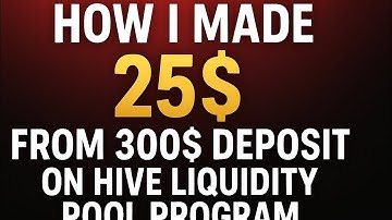 HOW I MADE 25$ FROM 300$ DEPOSIT ON BINANCE VIA THE HIVE LIQUIDITY POOL PROGRAM COMPANY #crypto