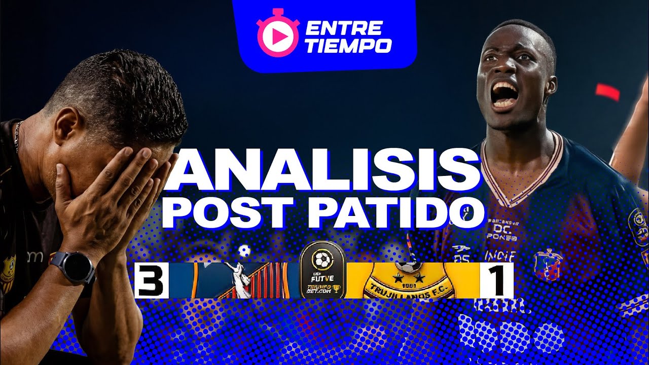 Analisis de la derrota del Trujillanos FC vs Monagas SC en Maturin 