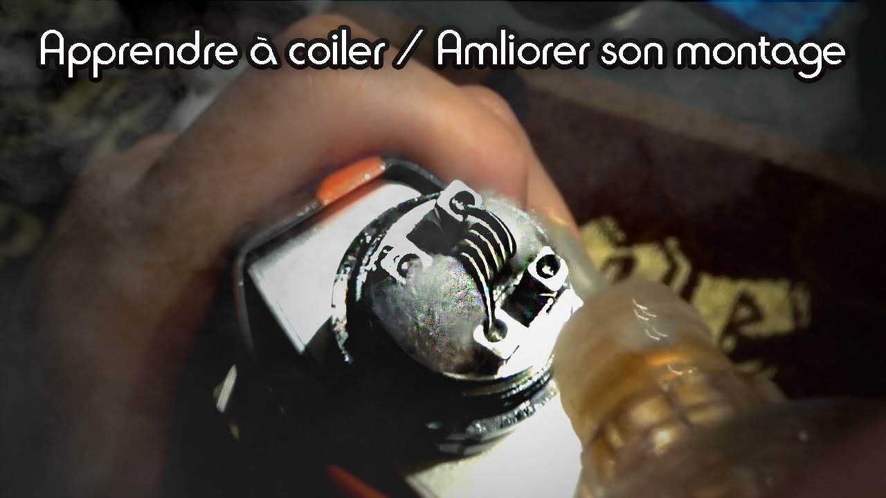 [Tuto] Montage d'un coil de A à Z + Astuces (Vape)