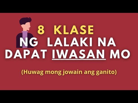 Video: Anong Klaseng Lalaki Dapat?