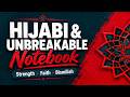 Hijabi and Unbreakable Notebook — Empowering Islamic Notebook for Muslim Women (Ramadan & Eid Gift)
