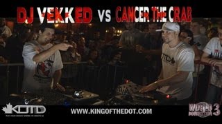 KOTD - Dj Battle - DJ Vekked vs Cancer The Crab | #WD3