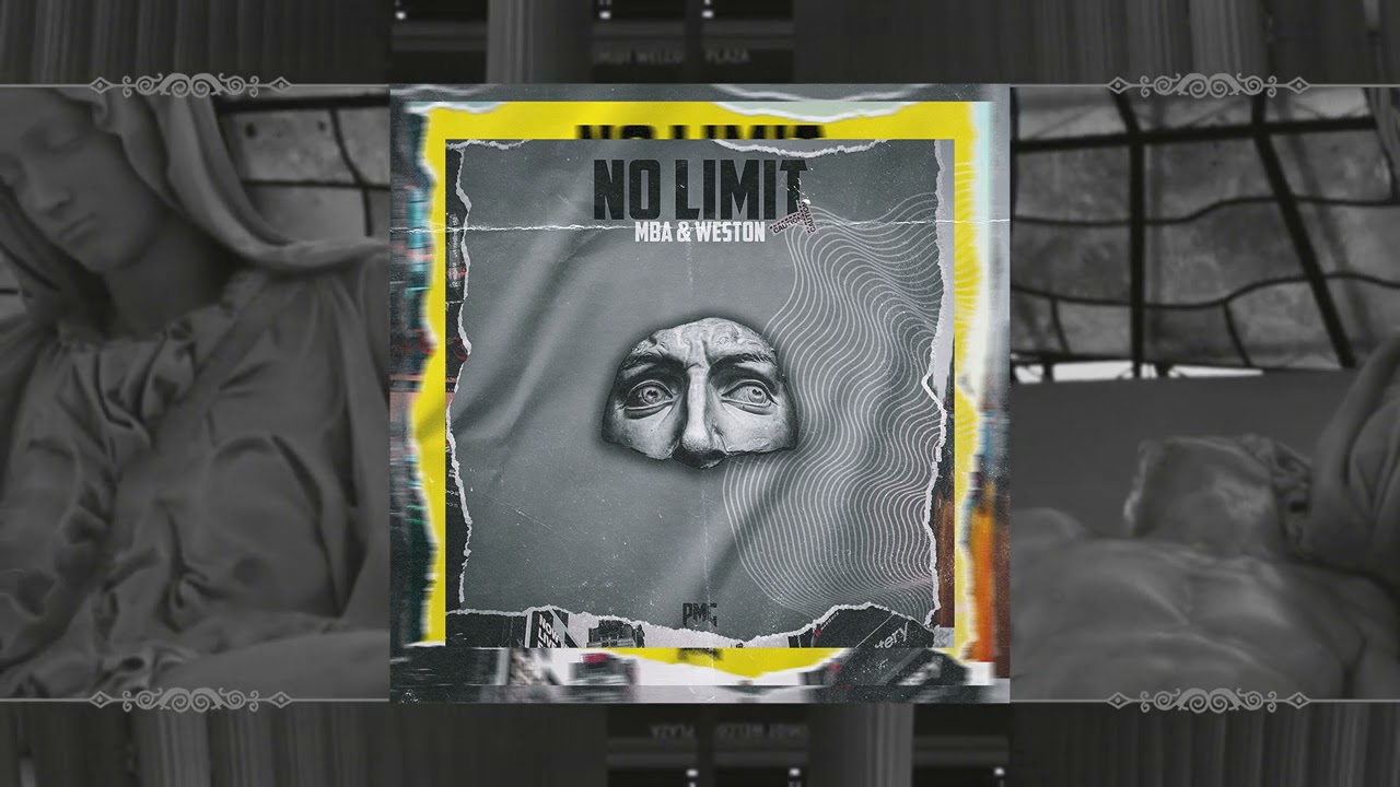 Watch M.B.A & Weston - NO LIMIT on YouTube Watch M.B.A & Weston - NO LIMIT on YouTube