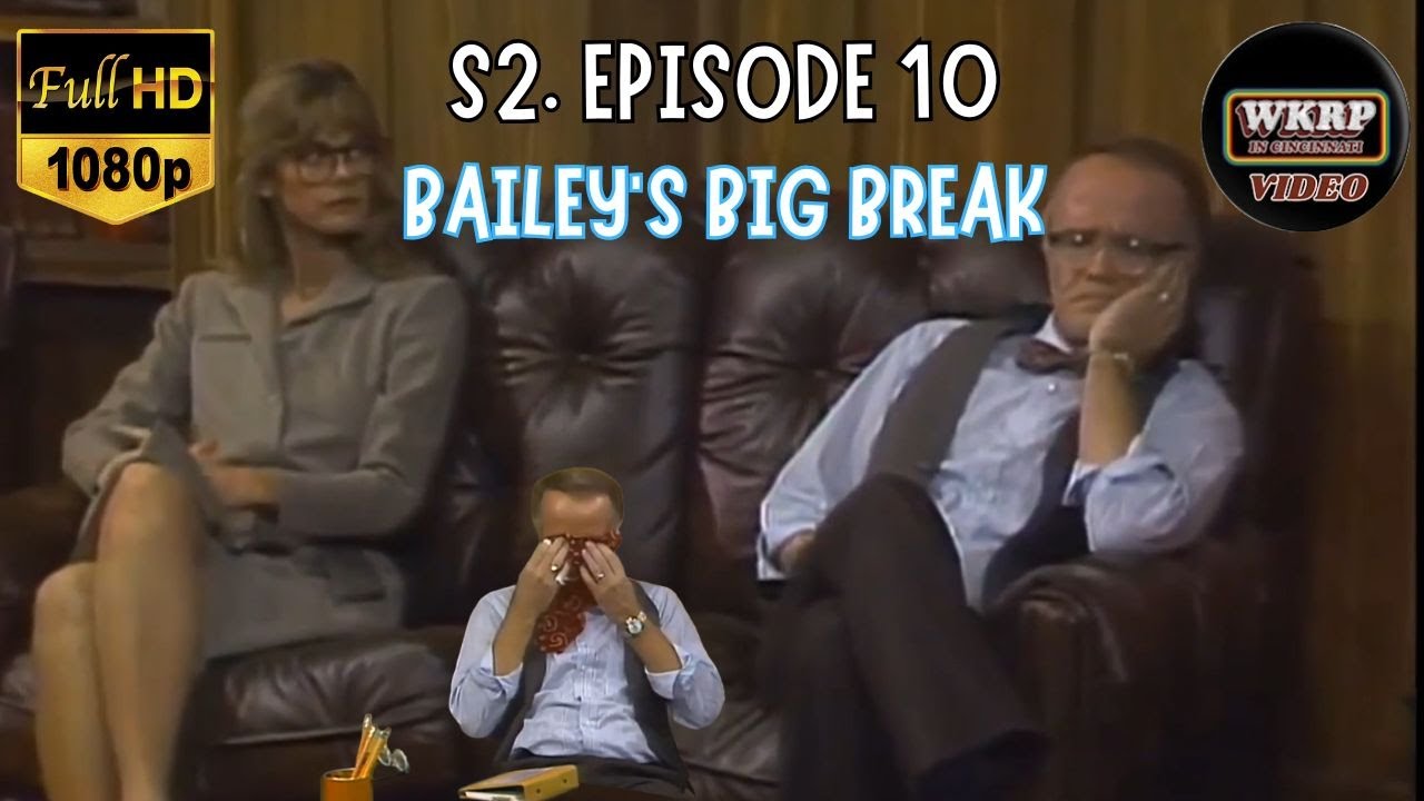 WKRP in Cincinnati Full Episode | Bailey's Big Break | S2E10 | Jan Smithers Episode 