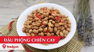 Hướng dẫn cách làm đậu phộng chiên cay giòn tan - Fried Peanuts