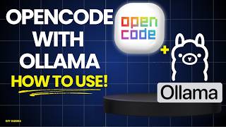 How To Use Opencode With Ollama: Step-By-Step Tutorial For Developers!