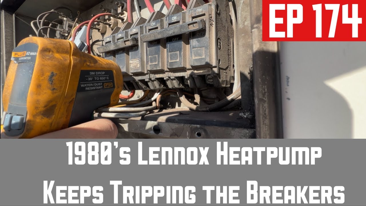 1980's Lennox Heat Pump Keeps Tripping The Breakers EP174 YouTube